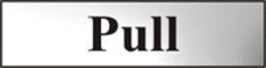  Sign 'pull' (hor) 200x50mm CP