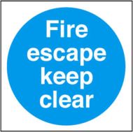  Sign Fire Escape Keep Clear S/Adh 150x150