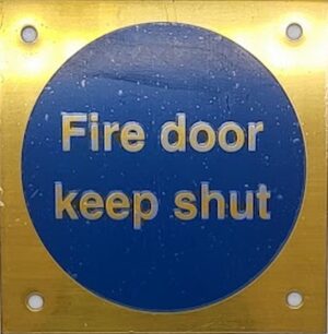 Fire Door Keep Shut' 70x70mm BP (EACH)