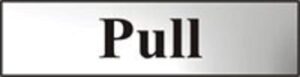 Sign 'Pull' (Horizontal) 200x50mm CP (EACH)