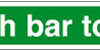 Sign 'Push Bar To Open' Self Adhesive 600x100 (EACH)