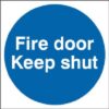 Sign Fire Door Keep Shut Self Adhesive 100x100 (EACH)