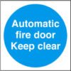 Sign Auto Fire Door Keep Clear Self Adhesive 100x100 (EACH)