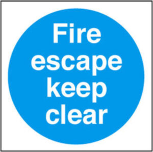Sign Fire Escape Keep.clear Plas 150x150 (EACH)