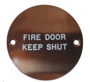 Sign Fire Door Keep Shut 75mm All Bronze (EACH)