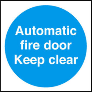 Sign Auto Fire Door Keep Clear Plas 100x100 (EACH)