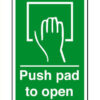 Sign Pic 'Push Pad To Open' Self Adhesive 100x150 (EACH)